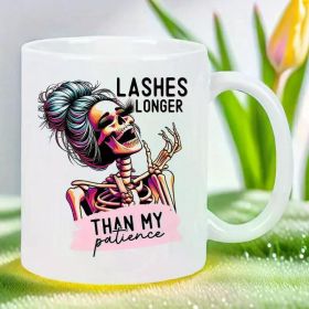 11oz Insulated Ceramic Coffee Mug - "Lashes Longer Than My Patience" Skeleton Design, Reusable, Hand-Wash Only -