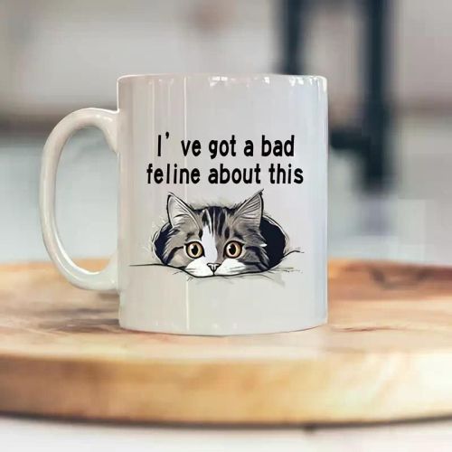 1 "I've Got a Bad Feline About This" Humorous Cat Mug - 11oz White Ceramic Coffee Cup with Cute Peekaboo Cat