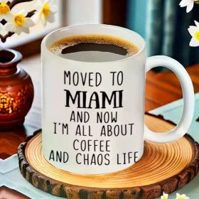 1pc ACMALCO "Moved to Miami" Humorous Ceramic Coffee Mug - "My Life Is a Mess, But Coffee Makes It Bearable"