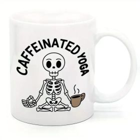 11oz White Ceramic Coffee Mug - Caffeinated Yoga Skeleton Design, Perfect Gift for Yoga Lovers, Skull Enthusiasts &