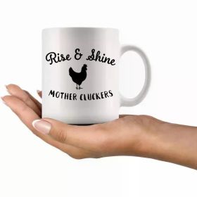 1pc 11oz Ceramic Coffee Mug - "Rise & Shine Mother Cluckers" Chicken Silhouette, Ideal Gift for Moms, Durable